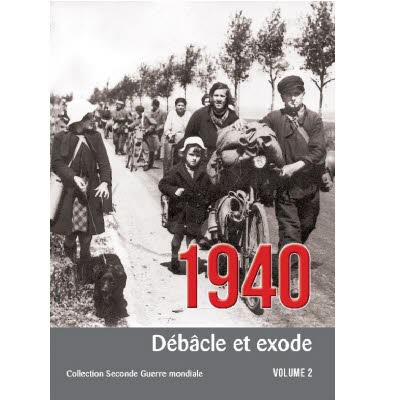Collection Seconde Guerre Mondiale - Tome 2, 1940