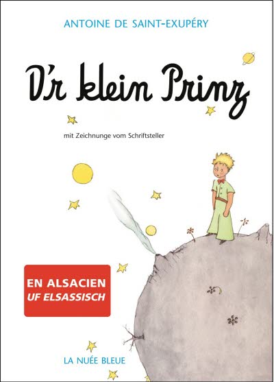 D'r klein Prinz - le petit prince en alsacien.