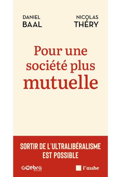 Pour une société plus mutuelle.