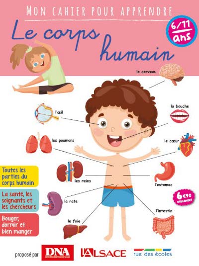 Le corps humain - Mon cahier pour apprendre