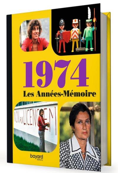 Les années-mémoire - Année 1974.