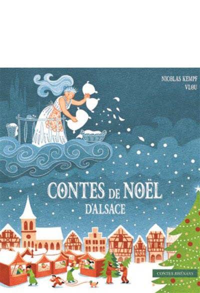 Contes de Noël d'Alsace.