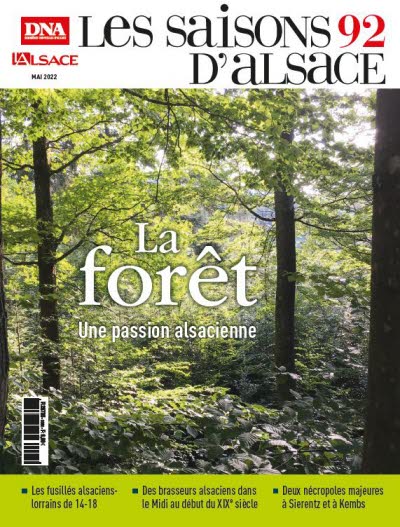 LSA 92 La forêt, une passion alsacienne