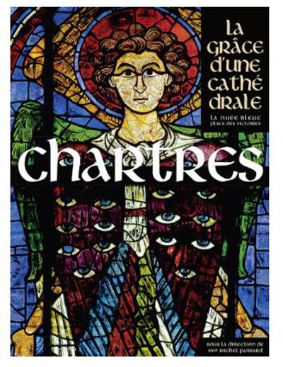Chartres, la grâce d'une cathédrale