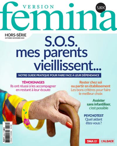 Version Femina Hors- Série : SOS mes parents vieillissent…