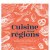 Cuisine de nos régions