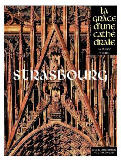 Notre-Dame de Strasbourg, La grâce d'une Cathédrale