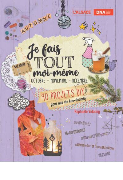 je fais tout moi-même n°4 octobre-novembre-décembre