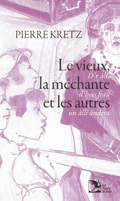 Le vieux, la méchante et les autres.