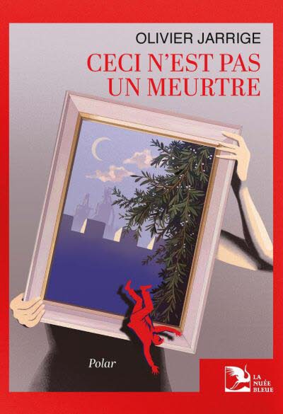 Ceci n'est pas un meurtre - Olivier Jarrige.