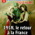 LSA 77 - 1918, le retour à la France