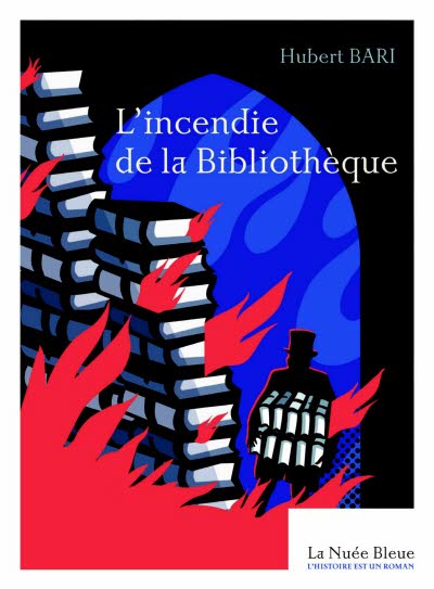 L'incendie de la bibliothèque.