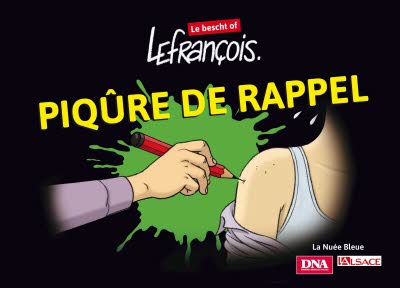 Piqûre de rappel.