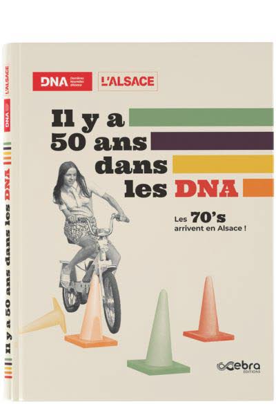 Il y a 50 ans dans les DNA