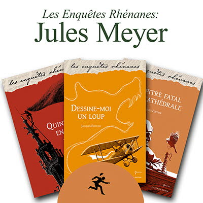 Lot de 3 romans « Jules Meyer » - Enquêtes Rhénanes.