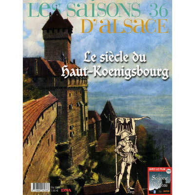 LSA 36 - Le siècle du Haut-Koenigsbourg