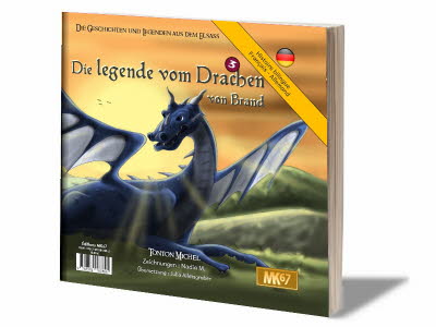 La légende du dragon bilingue. français- allemand. Die legend vom Drachen vom Brand.