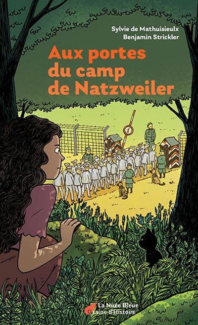 Aux portes du camp de Natzweiler - Graine d'histoire.