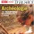 LSA 107 - L’Archéologie, 12 chantiers  qui racontent l’Alsace