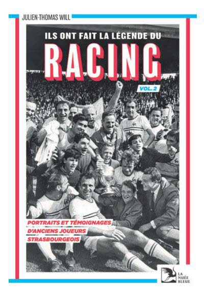 Ils ont fait la légende du Racing - vol2.