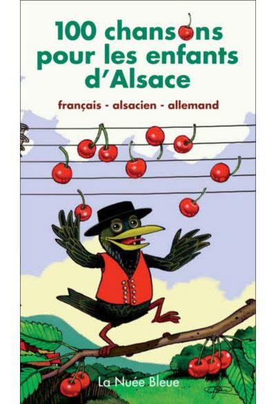 100 chansons pour les enfants d'Alsace