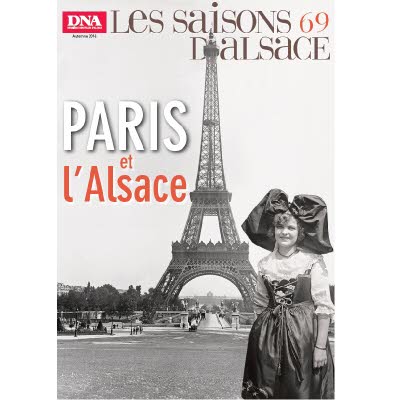 Saisons d'Alsace 69 - Paris et l'Alsace