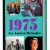 Les années-mémoire - Année 1975.