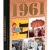 Les années-mémoire - Année 1961.