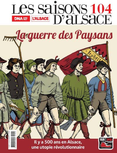 LSA 104 - La guerre des Paysans, il y a 500 ans en Alsace