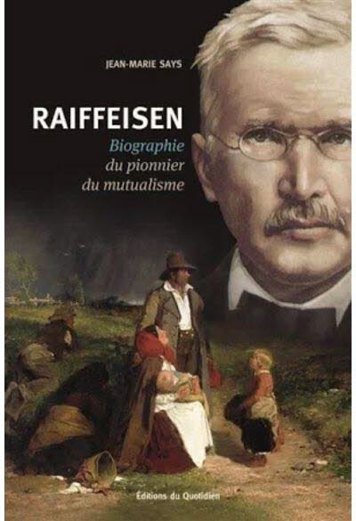 Raiffeisen – biographie du pionnier du mutualisme.