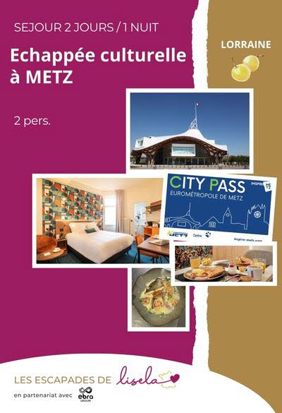 Coffret "Échappée Culturelle à Metz" 2j./1 nuit.