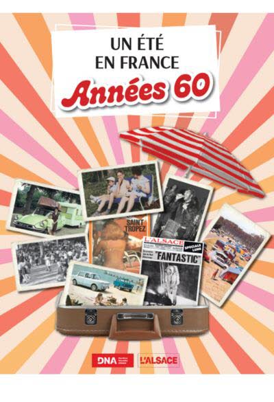 Un été en France Années 60